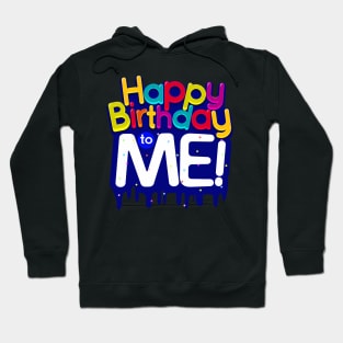 Happy To Me Colorful Party Hoodie